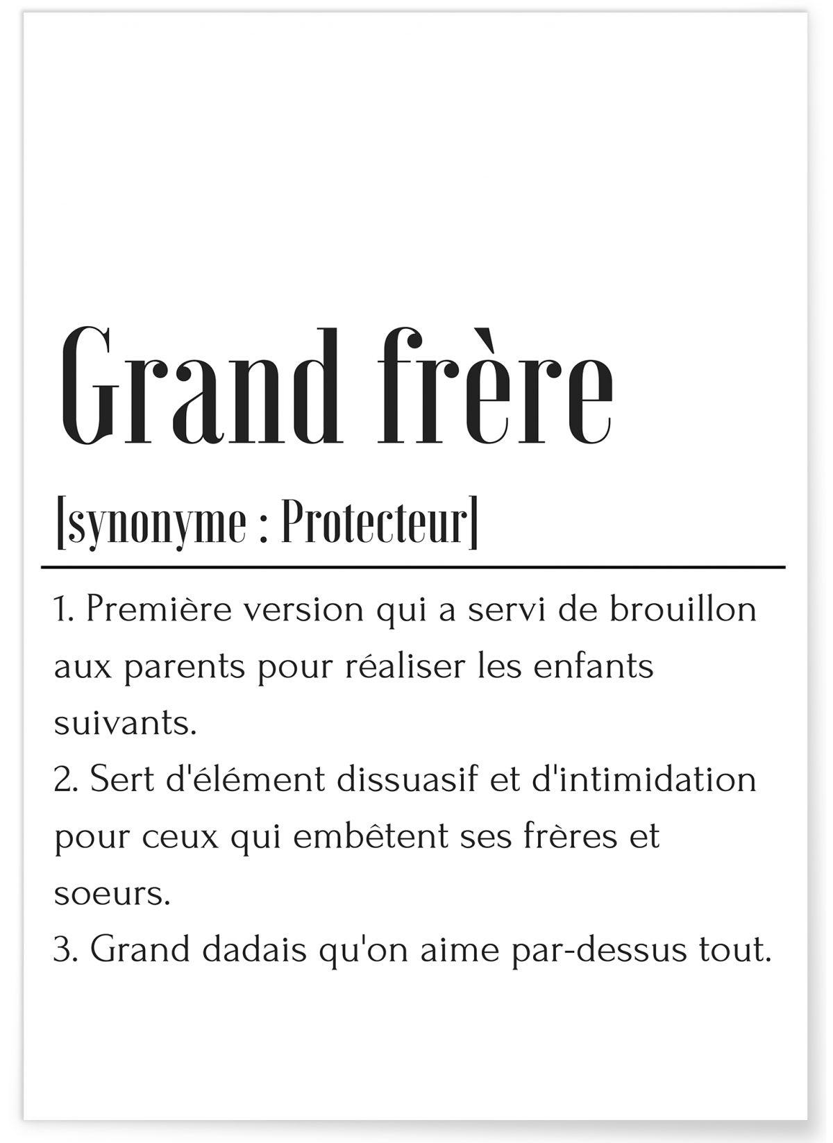 Définition Grand frère  - 29,7x42cm